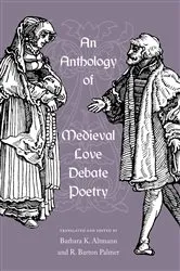Book cover of An Anthology of Medieval Love Debate Poetry by Barbara K. Altmann