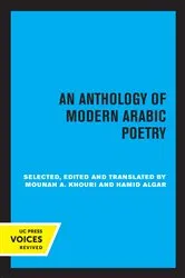 Book cover of An Anthology of Modern Arabic Poetry by Mounah A. Khouri