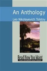 Book cover of An Anthology by Leo Nikolayevich Tolstoy