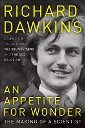 Book cover of An Appetite for Wonder by Richard Dawkins