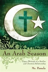 Book cover of An Arab Season by Ms. Pamela