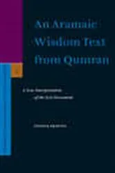 Book cover of An Aramaic Wisdom Text from Qumran by Henryk  Drawnel