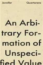 Book cover of An Arbitrary Formation of Unspecified Value by Unknown