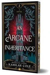 Book cover of An Arcane Inheritance by Kamilah Cole