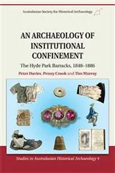 Book cover of An Archaeology of Institutional Confinement by Peter Davies