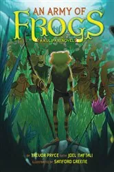 Book cover of An Army of Frogs (A Kulipari Novel #1) by Trevor Pryce