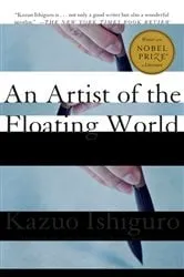 Book cover of An Artist of the Floating World by Kazuo Ishiguro