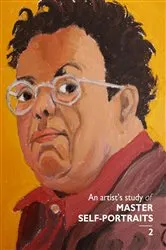 Book cover of An artist's study of MASTER SELF-PORTRAITS 2 by Thomas Crawford