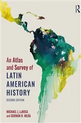 Book cover of An Atlas and Survey of Latin American History (2nd ed.) by Unknown