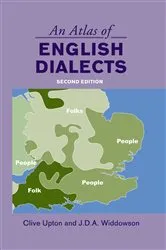Book cover of An Atlas of English Dialects by Unknown