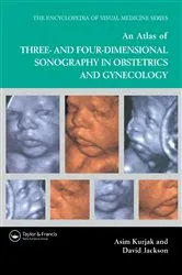 Book cover of An Atlas of Three- and Four-Dimensional Sonography in Obstetrics and Gynecology by David Jackson