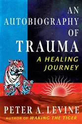 Book cover of An Autobiography of Trauma by Unknown