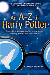 Book cover of An A–Z of Harry Potter by Aubrey Malone