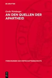 Book cover of An den Quellen der Apartheid by Gerda Weinberger