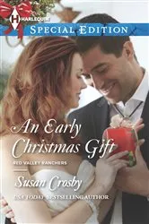 Book cover of An Early Christmas Gift by Susan Crosby