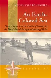 Book cover of An Earth-colored Sea by Miguel Vale de Almeida