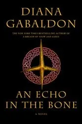 Book cover of An Echo in the Bone by Diana Gabaldon