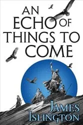 Book cover of An Echo of Things to Come by James Islington