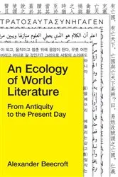 Book cover of An Ecology of World Literature by Alexander Beecroft