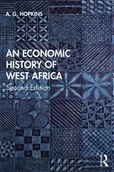 Book cover of An Economic History of West Africa (2nd ed.) by A. G. Hopkins