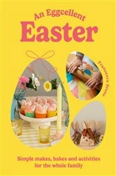 Book cover of An Eggcellent Easter by Francesca Stone