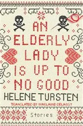 Book cover of An Elderly Lady Is Up to No Good by N/A
