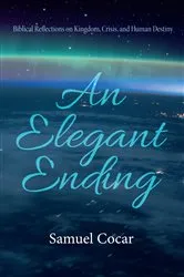 Book cover of An Elegant Ending by Samuel Cocar