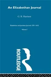 Book cover of An Elizabethan Journal V1 by G.B. Harrison