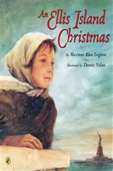 Book cover of An Ellis Island Christmas by Maxinne Rhea Leighton
