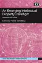 Book cover of An Emerging Intellectual Property Paradigm by Ysolde Gendreau