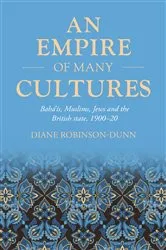 Book cover of An empire of many cultures by Diane Robinson-Dunn