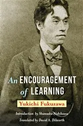 Book cover of An Encouragement of Learning by Yukichi Fukuzawa