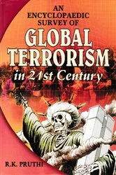 Book cover of An Encyclopaedic Survey of Global Terrorism in 21st Century by R.K. Pruthi