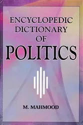 Book cover of An Encyclopedic Dictionary of Politics by M. Mahmood