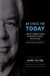 Book cover of An Ethics for Today by Richard Rorty