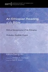 Book cover of An Ethiopian Reading of the Bible (25th ed.) by Keon-Sang An