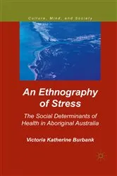 Book cover of An Ethnography of Stress by V. Burbank