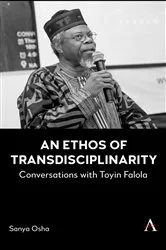Book cover of An Ethos of Transdisciplinarity by Sanya Osha