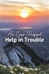 Book cover of An Ever-Present Help in Trouble by WELS Christian Aid and Relief