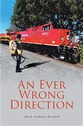 Book cover of An Ever Wrong Direction by Unknown