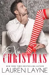 Book cover of An Ex for Christmas by Lauren Layne