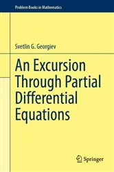 Book cover of An Excursion Through Partial Differential Equations by Svetlin G. Georgiev