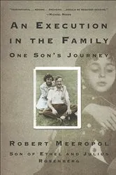Book cover of An Execution in the Family by Robert Meeropol