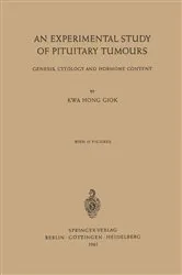 Book cover of An Experimental Study of Pituitary Tumours by Hong Giok Kwa