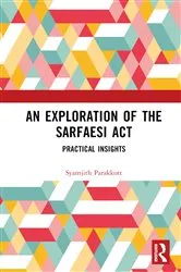 Book cover of An Exploration of the SARFAESI Act by Syamjith Parakkott