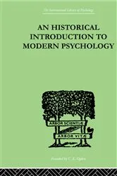 Book cover of An Historical Introduction To Modern Psychology by Gardner Murphy