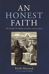 Book cover of An Honest Faith by Keith Mascord
