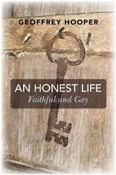 Book cover of An Honest Life by Geoffrey Hooper