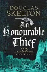 Book cover of An Honourable Thief by Douglas Skelton