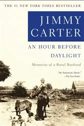 Book cover of An Hour Before Daylight by Jimmy Carter